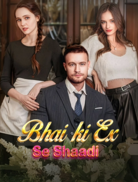 Bhai Ki Ex Se Shaadi poster