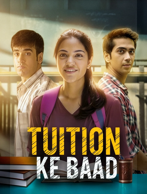 Tuition Ke Baad poster